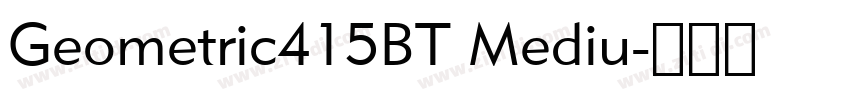 Geometric415BT Mediu字体转换